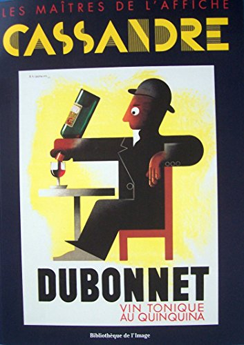 Cassandre : les maîtres de l'affiche
