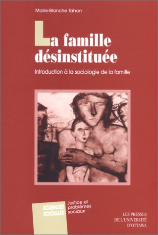 la famille désinstituée
