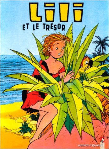 Les mille et un tours de l'espiègle Lili. Vol. 12. Lili et le trésor