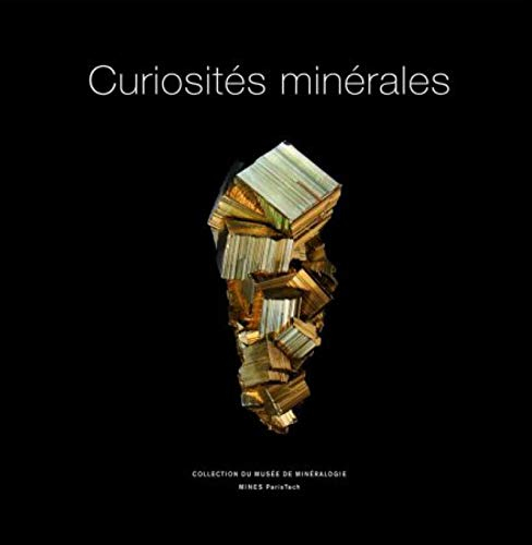 Curiosités minérales