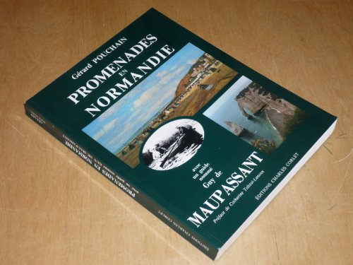 Promenades en Normandie : Maupassant