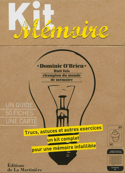 Kit mémoire : pour ne plus oublier les informations ou les images, les noms et les visages, les mots