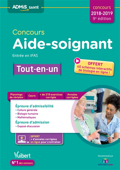 Concours aide-soignant, entrée en IFAS : tout-en-un : concours 2018-2019