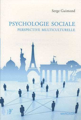 Psychologie sociale : perspective multiculturelle
