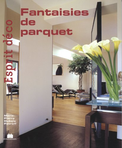 Fantaisies de parquet