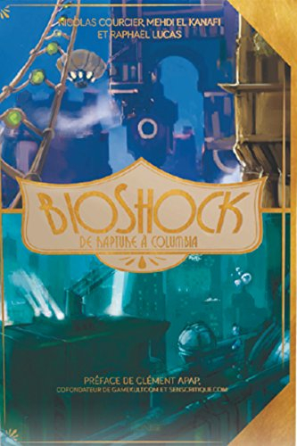 bioshock: de rapture à columbia