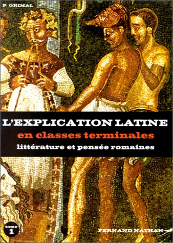 latin, terminale a, b, c, d. l'explication latine en terminale, textes philosophiques