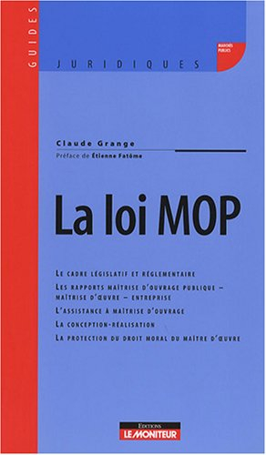 La loi MOP