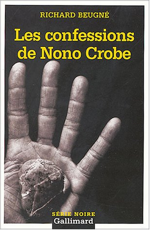 Les confessions de Nono Crobe