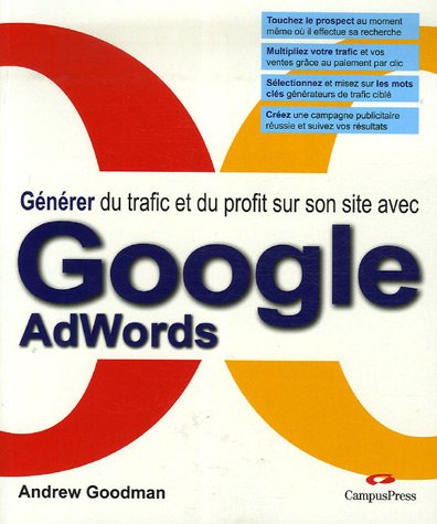 Générer du trafic et du profit sur son site avec Google AdWords