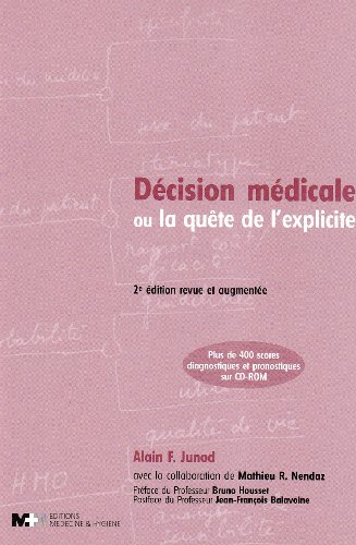 Décision médicale ou La quête de l'explicite