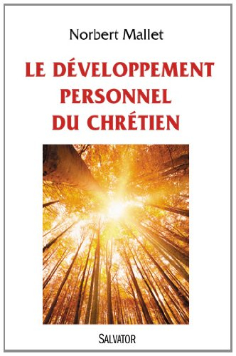 Le développement personnel du chrétien