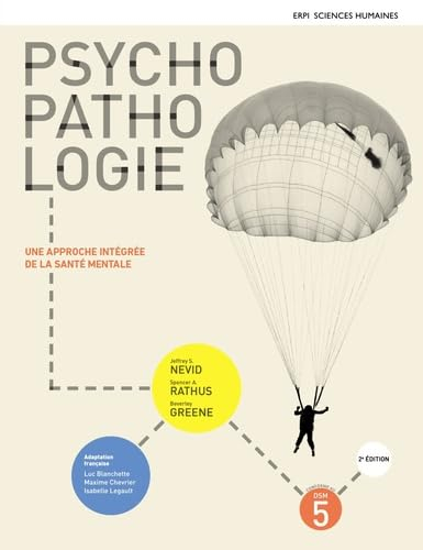 Psychopathologie : approche intégrée de la santé mentale : Manuel + Édition en ligne + MonLab + Mult