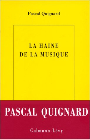 La haine de la musique