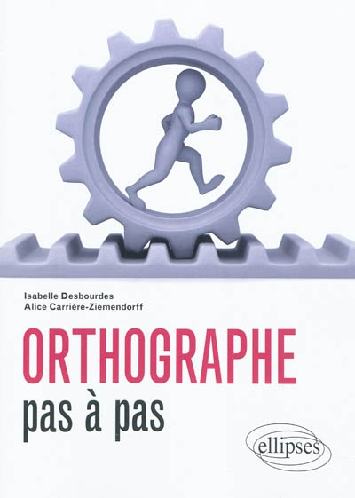 Orthographe pas à pas