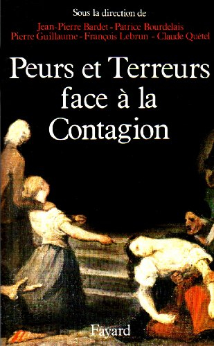 Peurs et terreurs face à la contagion : choléra, tuberculose, syphilis, XIXe-XXe siècles