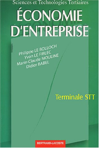 Economie d'entreprise, terminale STT
