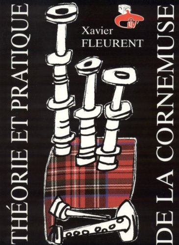 Théorie et pratique de la cornemuse