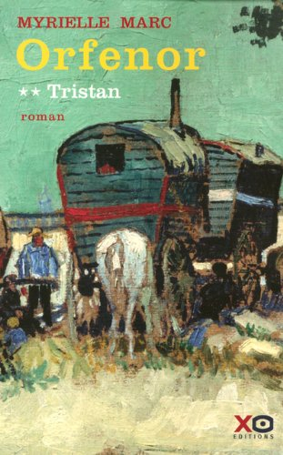 Orfenor. Vol. 2. Tristan