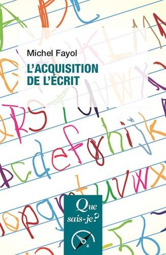 L'acquisition de l'écrit