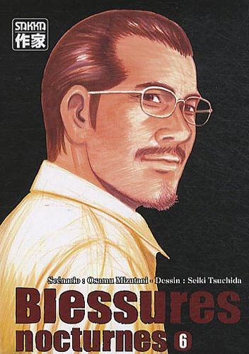 Blessures nocturnes. Vol. 6