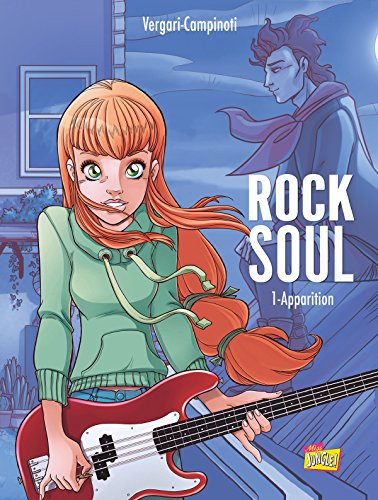 Rock soul. Vol. 1. Apparition