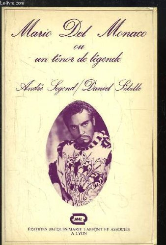 mario del monaco ou un ténor de légende (collection orphée)