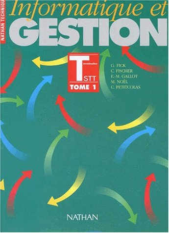 Informatique et gestion : terminales STT