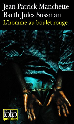 L'homme au boulet rouge