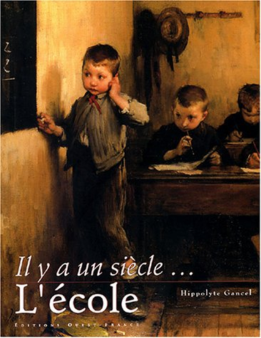 Il y a un siècle, l'école