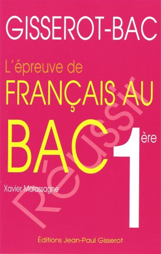 L'épreuve de français au bac 1re : réussir