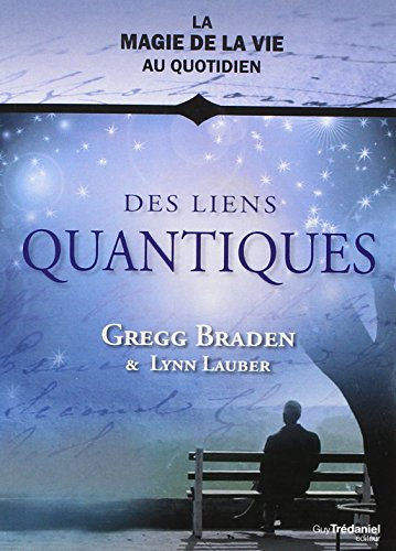 Des liens quantiques