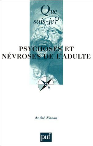 Psychoses et névroses de l'adulte