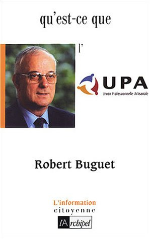 Qu'est-ce que l'UPA ?