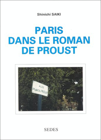 Paris dans le roman de Proust