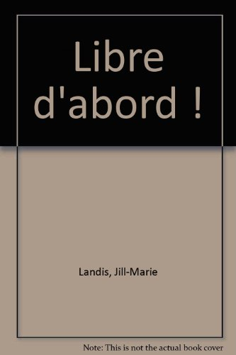 libre d'abord !