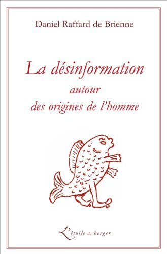 La désinformation autour des origines de l'homme