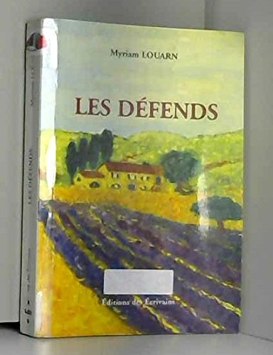 les défends