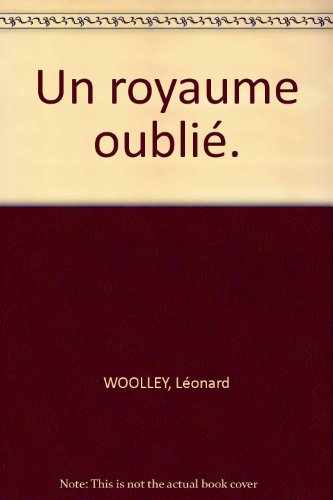 un royaume oublié.