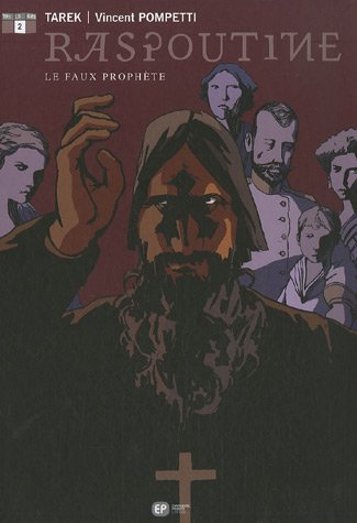 Raspoutine. Vol. 2. Le faux prophète