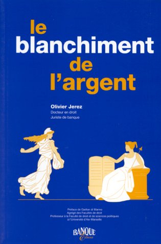 Le blanchiment de l'argent