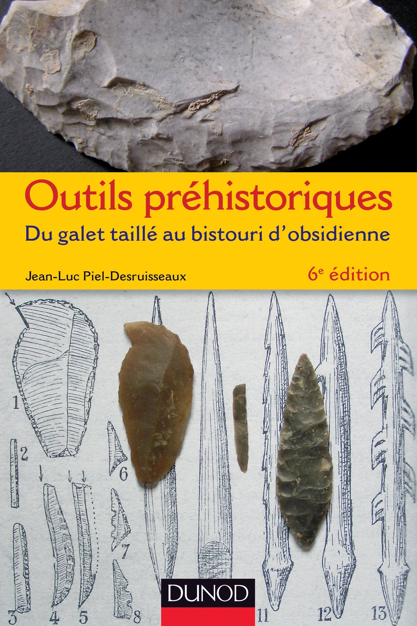 Outils préhistoriques : du galet taillé au bistouri d'obsidienne