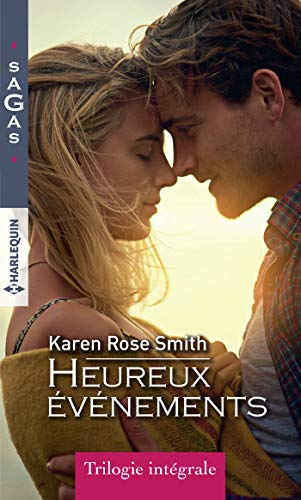Heureux événements : trilogie intégrale