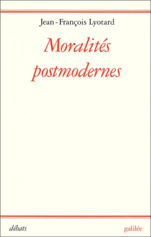 Moralités postmodernes