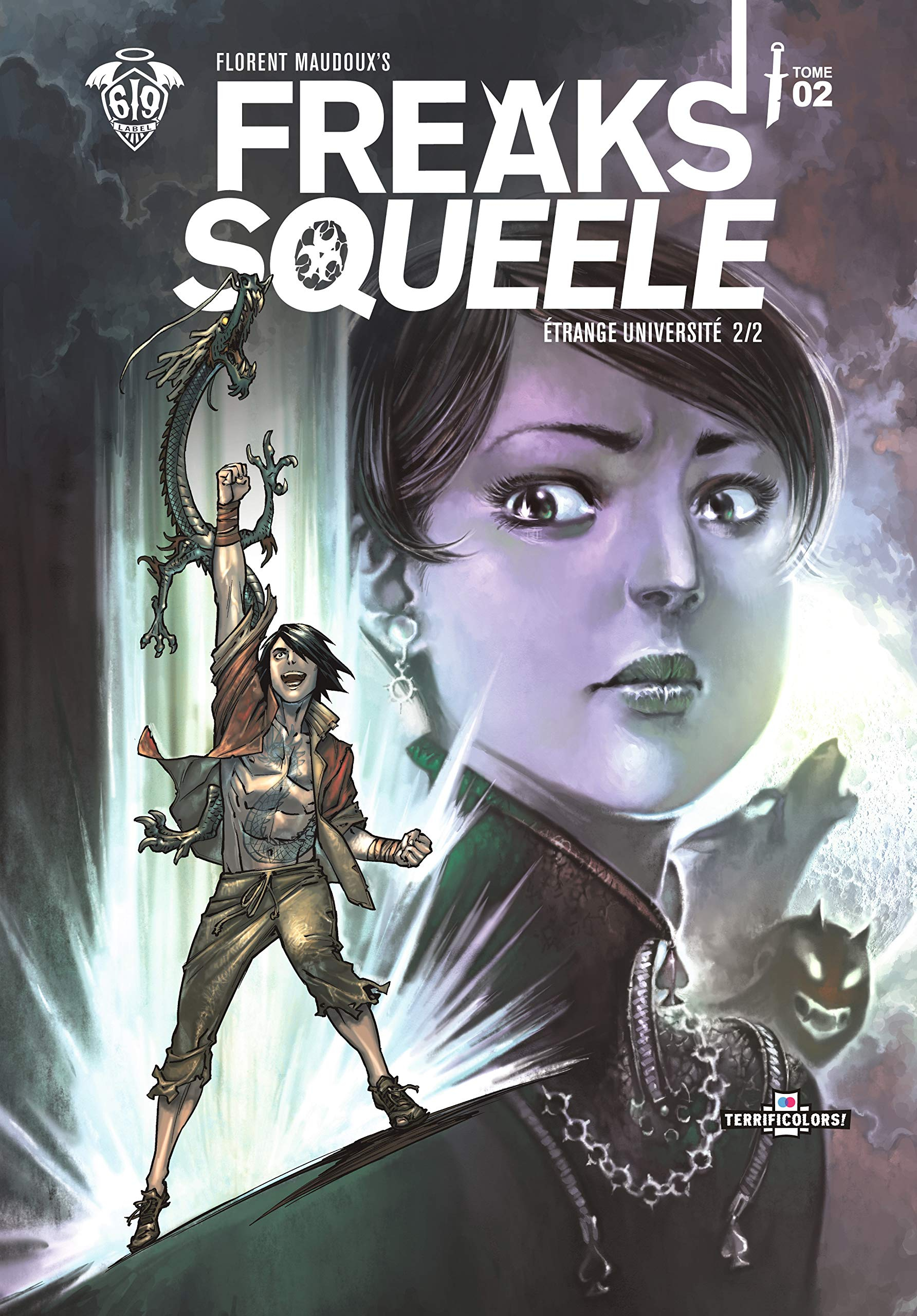 Freaks' squeele. Vol. 2. Etrange université. Vol. 2