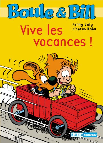 Boule & Bill. Vol. 4. Vive les vacances !
