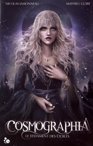Cosmographia : le testament des étoiles