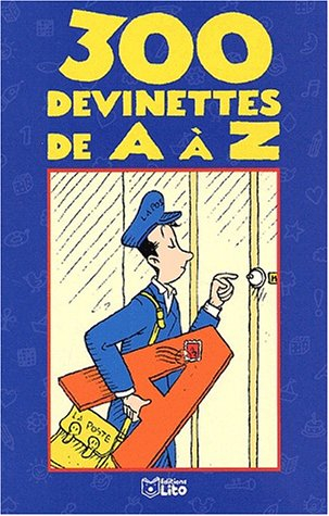 300 devinettes de A à Z