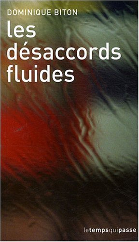 Les désaccords fluides