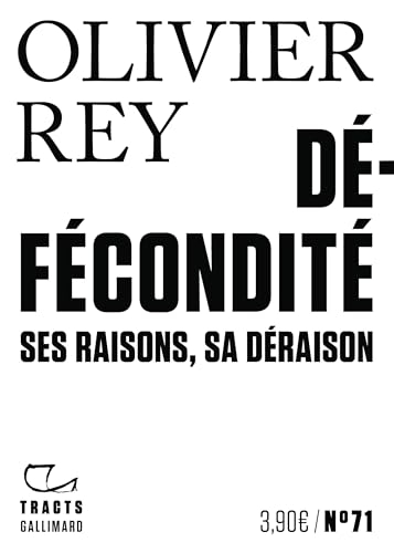 Défécondité : ses raisons, sa déraison